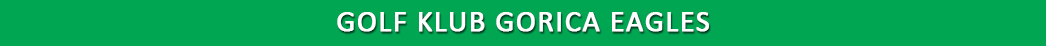 GOLF KLUB GORICA EAGLES