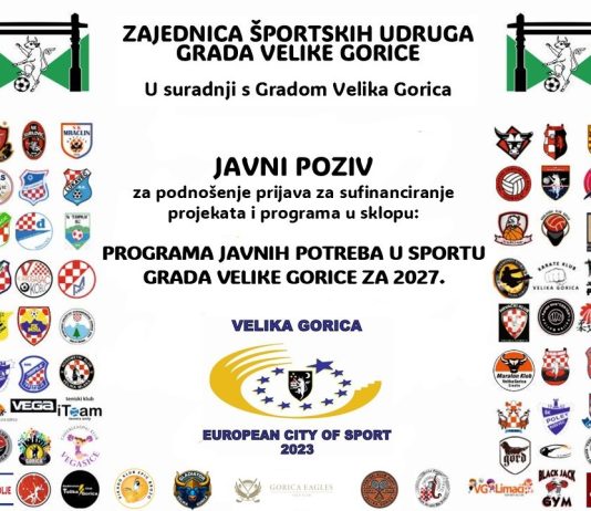 JAVNI POZIV ZA PODNOŠENJE PRIJAVA ZA PROGRAM SUFINANCIRANJA JAVNIH POTREBA U SPORTU GRADA VELIKE GORICE ZA 2027.